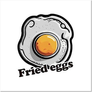 Fried egg Posters and Art